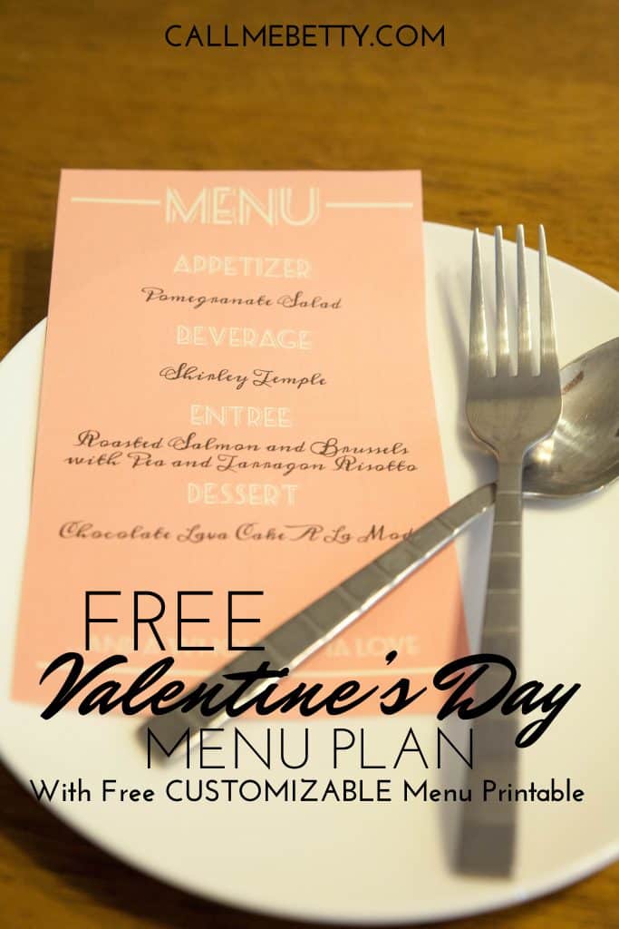 Valentine's Day Menu Plan with free customizable and printable menu callmebetty.com 
