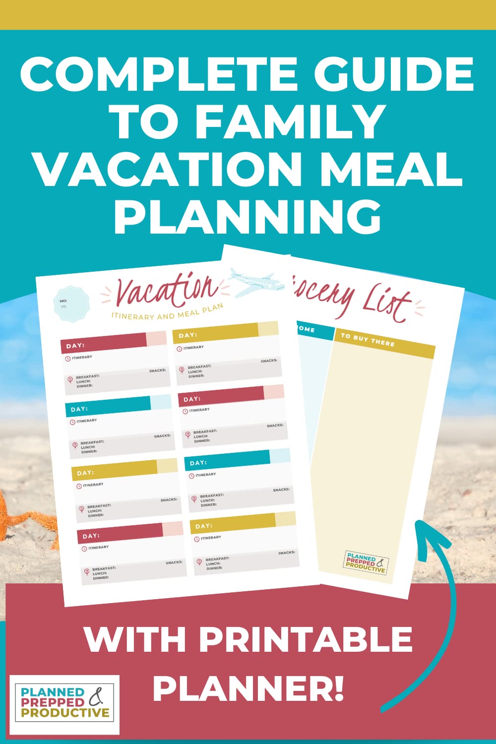 Complete guide to Family Vacation Meal Planning Call Me Betty